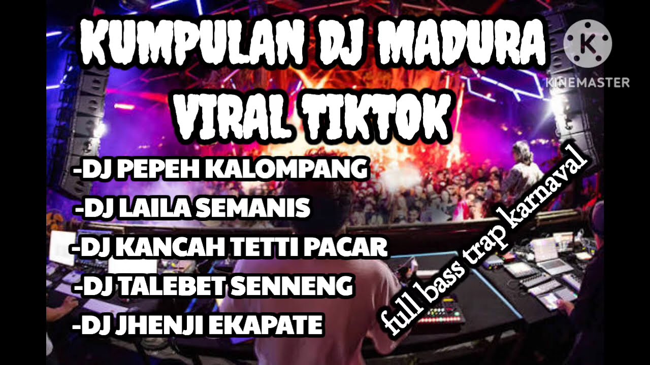 DJ MADURA TERBARU || FULL ALBUM ||TRAP KARNAVAL FULL BASS HOREG