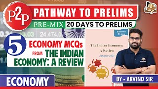 5 Economy MCQs from 'The Indian Economy : A Review' || Economy for UPSC 2024