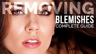 Complete Guide to Removing Blemishes in Photoshop