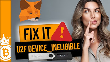 How to fix the U2F DEVICE INELIGIBLE Error when using Ledger wallet with Metamask