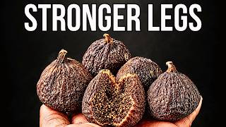 20 Ancient Superfoods That Will Give You Stronger Legs Fast After 60