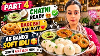 Finally Chutney Ready 😍 | Bade Bhi Ban Gaye | Ab Banegi Soft Idli 🥰 | Daily Vlog Part 4 screenshot 2