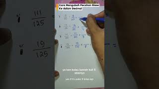 Cara untuk mengubah pecahan biasa menjadi desimal tanpa kalkulator #tips #trikmatematika #hackmat