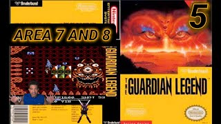 THE GUARDIAN LEGEND PT 5
