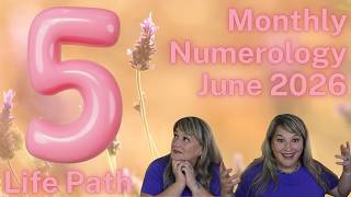 Life Path 5 June 2026 Numerology!