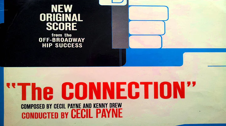 Cecil Payne - The Connection (Full Soundtrack Album)