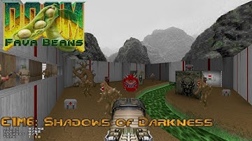 Fava Beans - E1M6: Shadows of Darkness (UVMax 4:21)