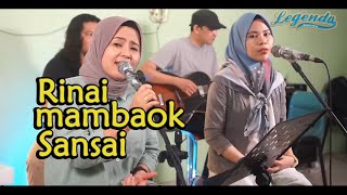 RINAI MAMBAOK SANSAI/Cipt. Udin BRT ( LIVE cover ) KITO JUO KUSTIK