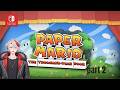 Lets play Paper mario the thousand year door remaster PART 2