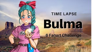Bulma - Time Lapse