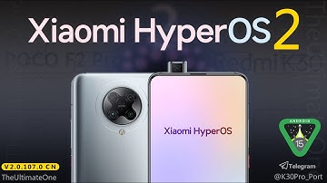 New Update! Hyper OS V2.0.107.0 with Android 15 for Poco F2 Pro & Redmi K30 Pro Try it now!