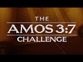 The Amos 3 7 Challenge 119 Ministries 