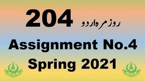 AIOU Code 204 Solved Assignment No.4 Spring 2021
