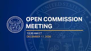 December 2026 Open Commission Meeting