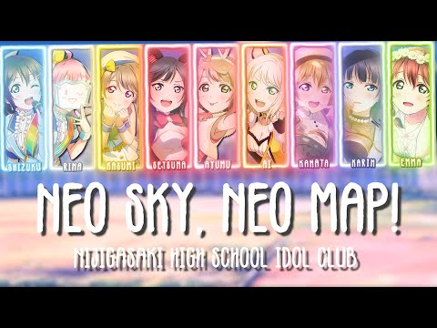 NEO SKY NEO MAP FULL Nijigasaki ED 1 Color Coded Lyrics ENG ROM KAN Love Live 
