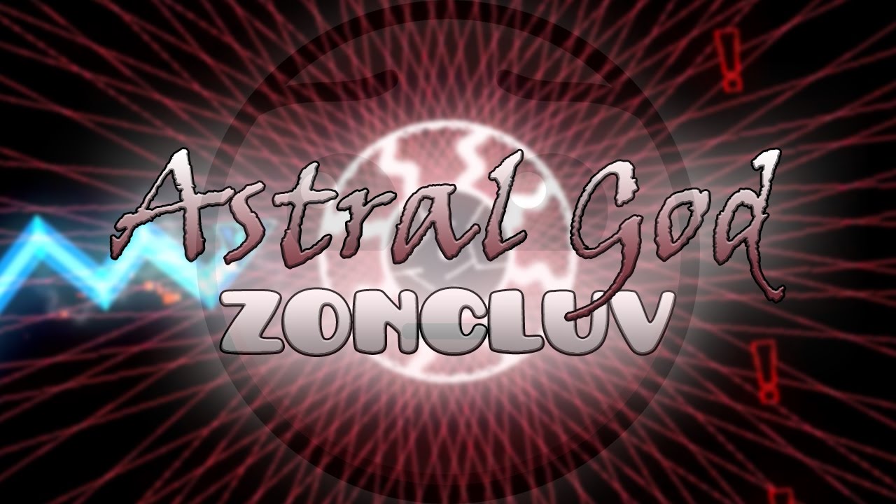 RGA VS ISSA | Astral God by Zoncluv | Geometry Dash [2.1]