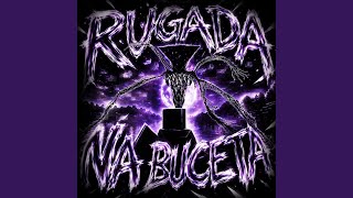 RUGADA NA BUCETA-ULTRA SLOWED - DJ VRK, DJ TZF DA ZL, MC HEACE 22