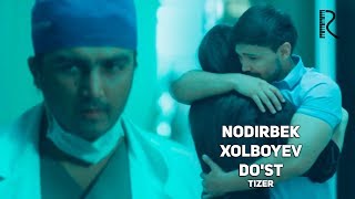 Nodirbek Xolboyev - Do'st (tizer) | Нодирбек Холбоев - Дуст (тизер)