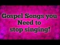 Woke With The Word ep4: Gospel songs you NEED to stop singing!