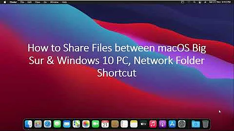 How to Share Files between macOS Big Sur & Windows 10 PC, Network Folder Shortcut