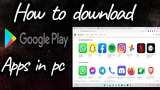 How to Download Google Play Store App on PC without Any Software screenshot 5