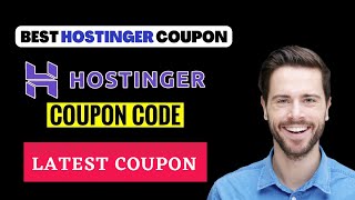 Hostinger Coupon Code 2024 | BEST Hostinger Promo Code Discount [MAY, 2024]