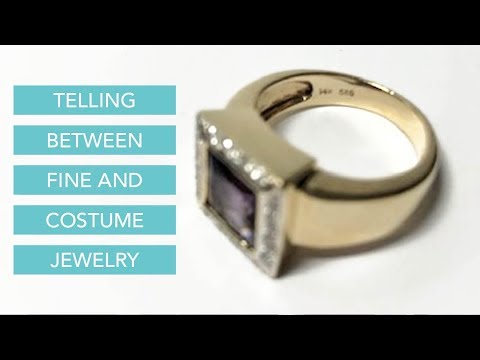 How to Tell the Difference Between Fine Jewelry and Costume Jewelry