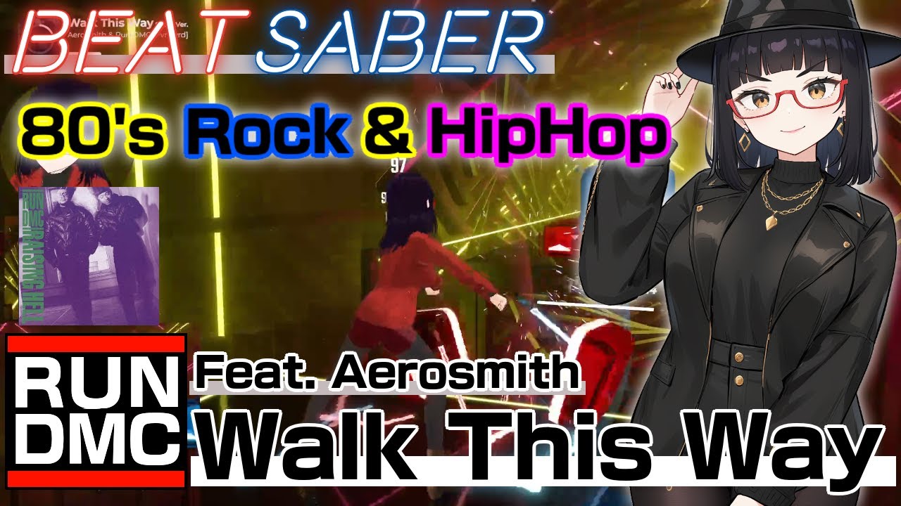 BeatSaber Walk This Way / RUN DMC feat. Aerosmith - YouTube