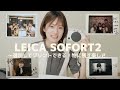 LEICA SOFORT2購入！思い出を手元に。アナログ×デジタルの良いとこ取りチェキ