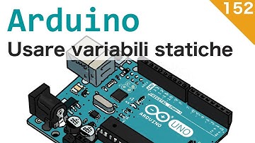 Usare variabili statiche con Arduino - #152
