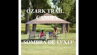OZARK TRAIL 13'X13' INSTANT OUTDOOR CANOPY