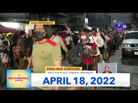 Balitanghali Express: April 18, 2022 [HD]