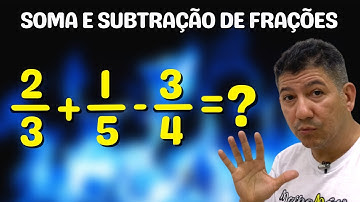 SOMA E SUBRAÇÃO de FRAÇÕES FÁCIL | 2 MÉTODOS | Prof Robson Liers   Mathematicamente