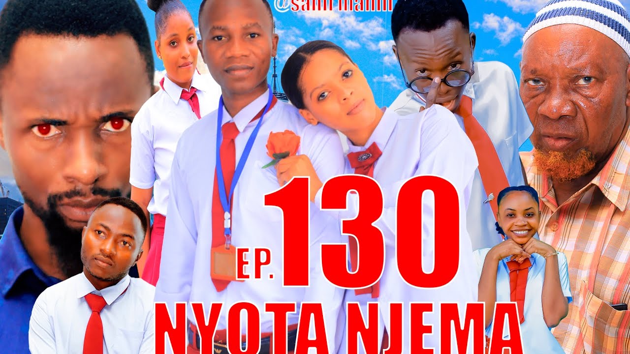 NYOTA NJEMA (130) #clamvevo #dunia #stivemweusi #lastchance #babajoan #dontatv #sahilmahili 