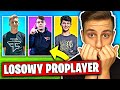 LOSOWY PROPLAYER w Fortnite