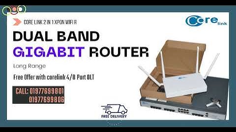 Core Link Router + onu dual band