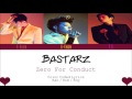 BASTARZ (바스타즈) – ZERO FOR CONDUCT (품행제로) [Color Coded Han|Rom|Eng Lyrics] / by yeylo Mp3 Song