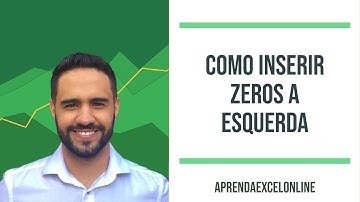Como inserir o (zeros) à esquerda no Excel de forma simples e rápida.