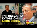 🚨 Polic&iacute;a descarta EXT0RSI&Oacute;N en 4TAQUE contra el cantante EDU LECCA #ROTATIVARPP | DESPACHO