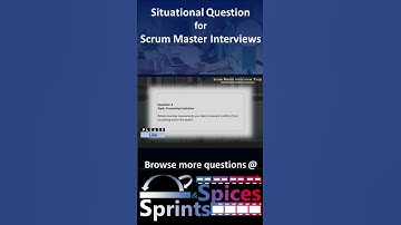Scrum Master - SM Interview Question 9 of 200 #scrummasterinterview #scrummaster #agileinterview
