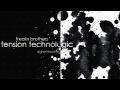 Freakx Brothers - Tension Technologic (djghost Bootleg)