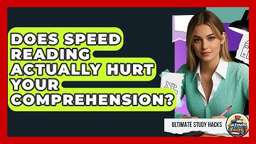 Does Speed Reading Actually Hurt Your Comprehension? - Ultimate Study Hacks