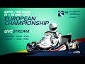 FIA Karting European Championship 2021 OK/Junior - Round 1 Genk Belgium