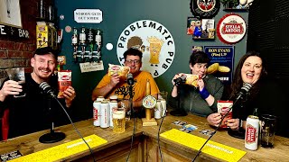 Problematic Pub Podcast - Episode 10 ft Sarah Bridgeman & Kirsty Davies