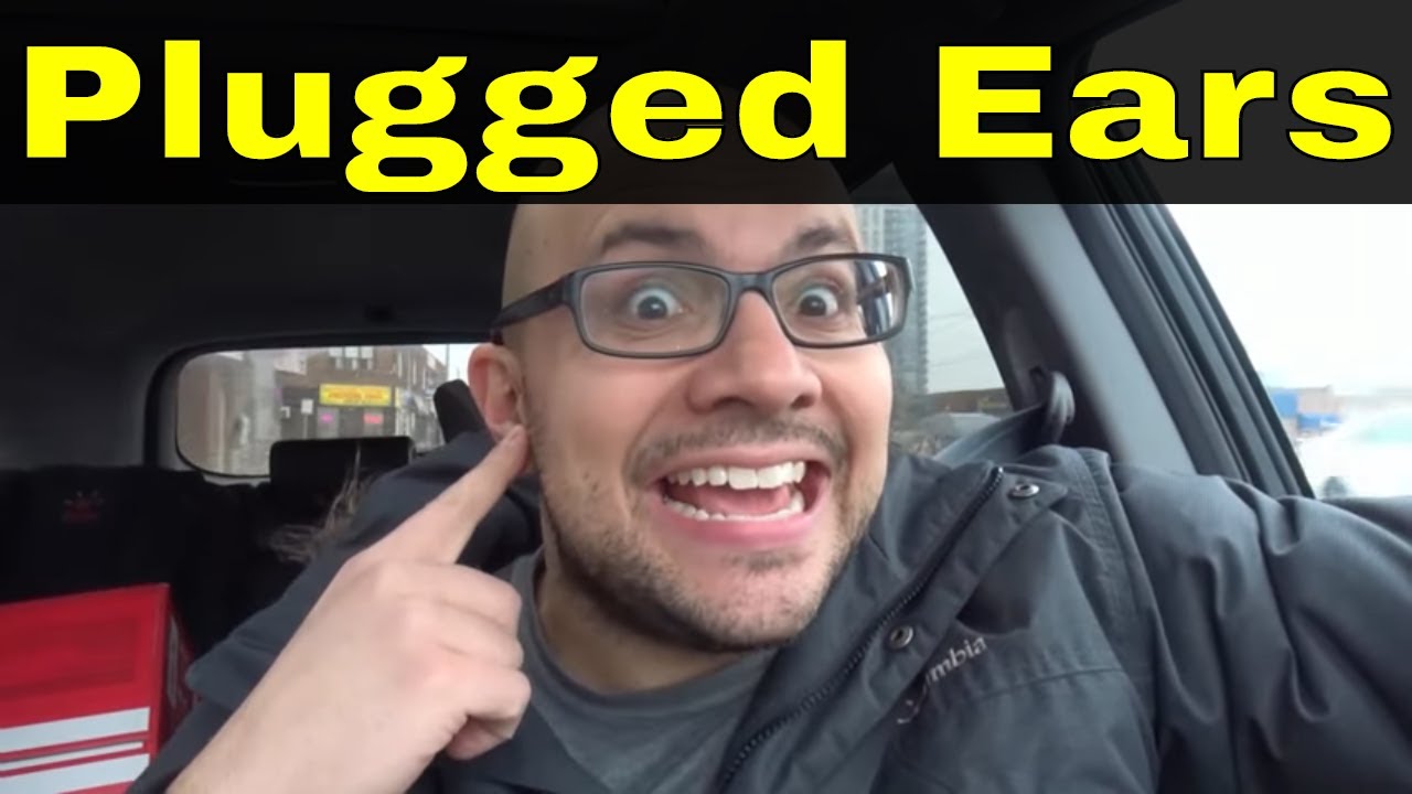 How To Open Plugged Ears InstantlyEasiest Method YouTube