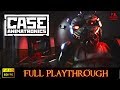Case : Animatronics | Full Game Longplay Walkthrough No Commentary 1080P/60FPS