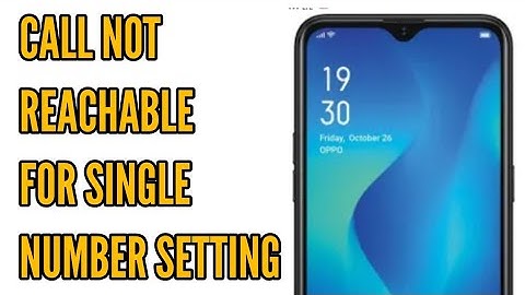 Call Not Reachable For One Number Setting || How to Set Call Not Reachable for Single Number