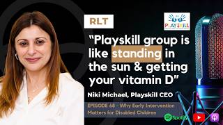 Why Early Intervention Matters for Disabled Children w/ Playskill | REAL-ationship Talk: The Podcast