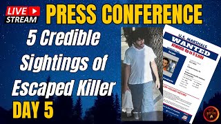 LIVE Press Conference | DAY 5 MANHUNT of Escaped Murderer Danelo Cavalcante in Pennsylvania