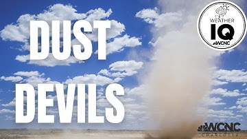 Weather IQ   Dust Devils